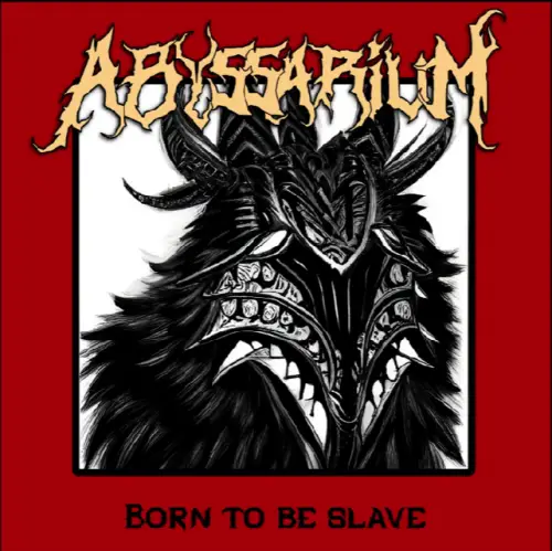 Abyssarium : Born to Be Slave